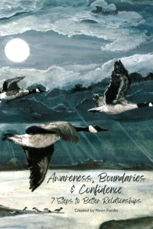 Awareness, Boundaries & Confidence